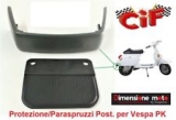 ART.  6200 - Protezione/Paraschizzi Posteriore "CiF" per Piaggio Vespa PK 50 dal 1982